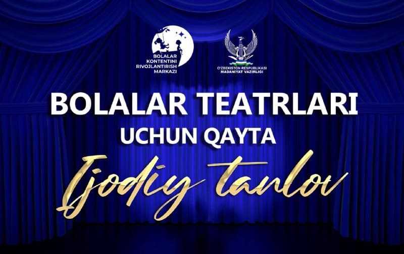 Bolalar teatrlari uchun qayta ijodiy tanlov! - 1